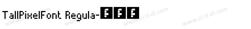TallPixelFont Regula字体转换 TallPixelFont Regula字体转换